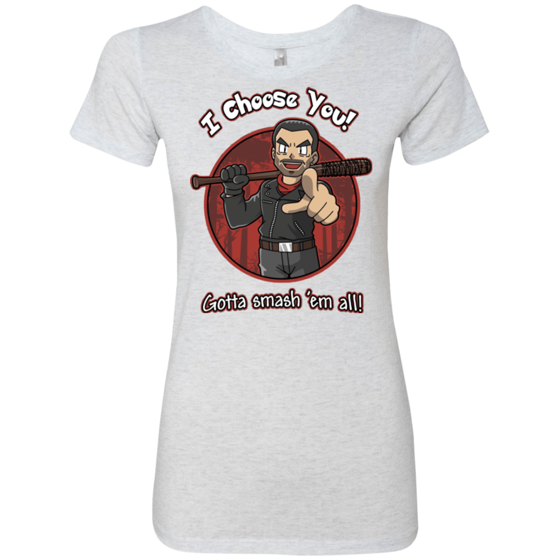 T-Shirts Heather White / Small Negan Chooses You Women's Triblend T-Shirt