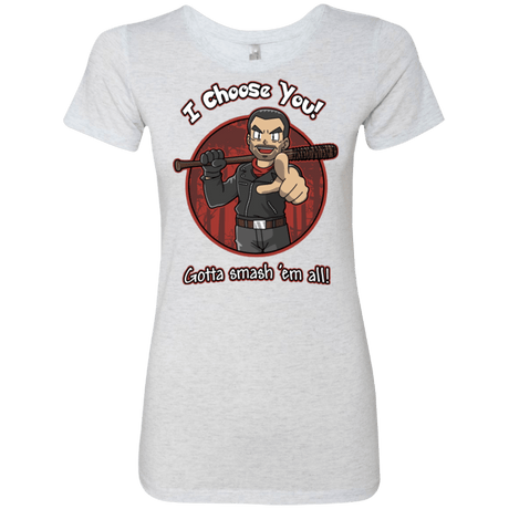 T-Shirts Heather White / Small Negan Chooses You Women's Triblend T-Shirt
