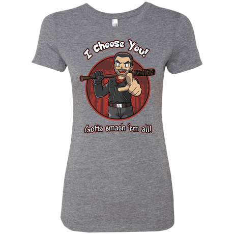 T-Shirts Premium Heather / Small Negan Chooses You Women's Triblend T-Shirt