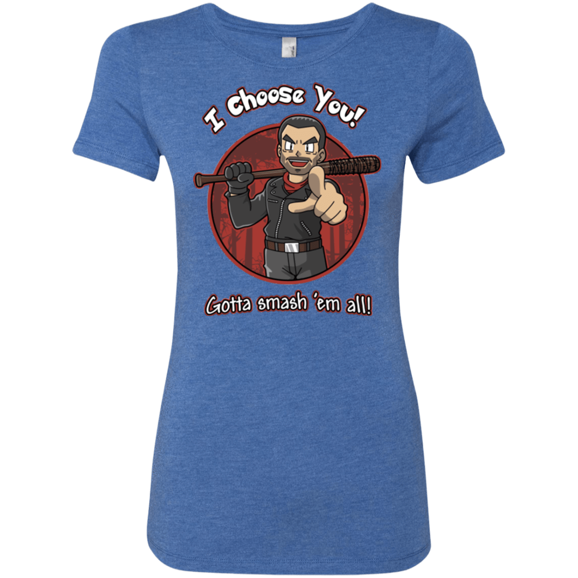 T-Shirts Vintage Royal / Small Negan Chooses You Women's Triblend T-Shirt