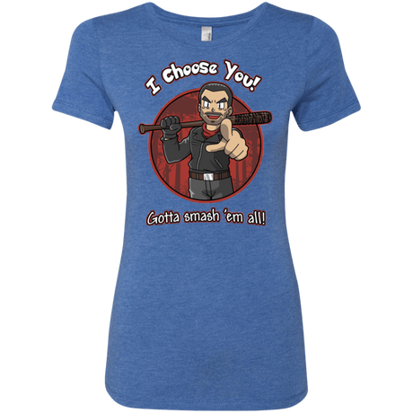 T-Shirts Vintage Royal / Small Negan Chooses You Women's Triblend T-Shirt