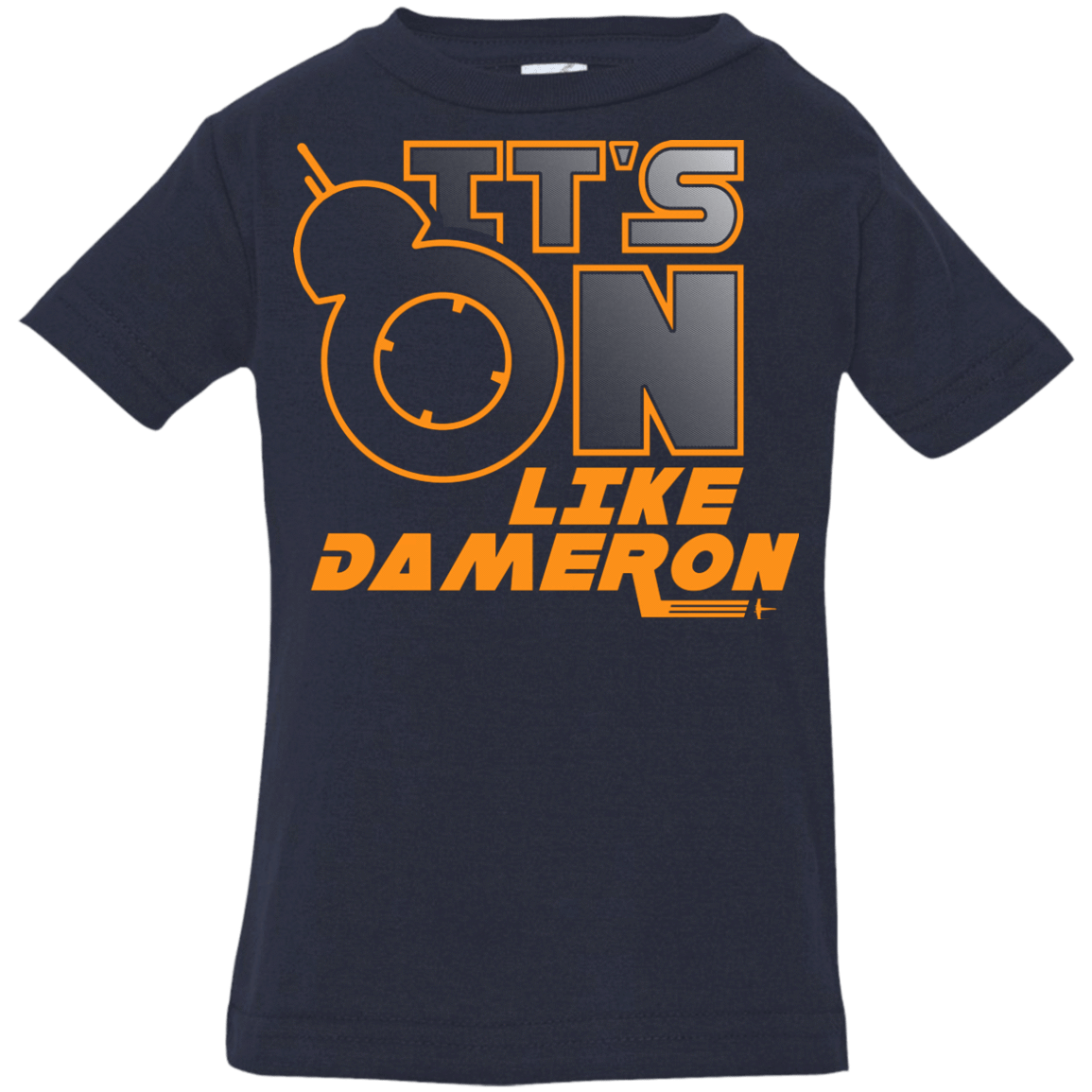 T-Shirts Navy / 6 Months NES On Like Dameron Infant Premium T-Shirt