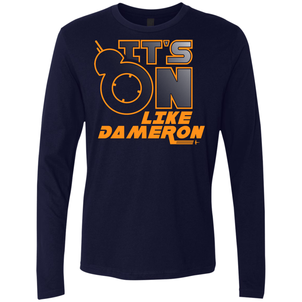 T-Shirts Midnight Navy / S NES On Like Dameron Men's Premium Long Sleeve