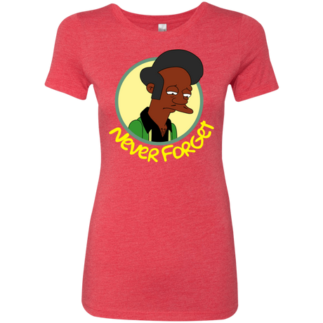 T-Shirts Vintage Red / S Never Forget Apu Women's Triblend T-Shirt
