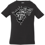 T-Shirts Black / 6 Months Never Forget The King In The North Infant Premium T-Shirt