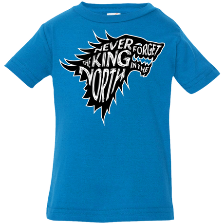 T-Shirts Cobalt / 6 Months Never Forget The King In The North Infant Premium T-Shirt