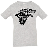 T-Shirts Heather Grey / 6 Months Never Forget The King In The North Infant Premium T-Shirt