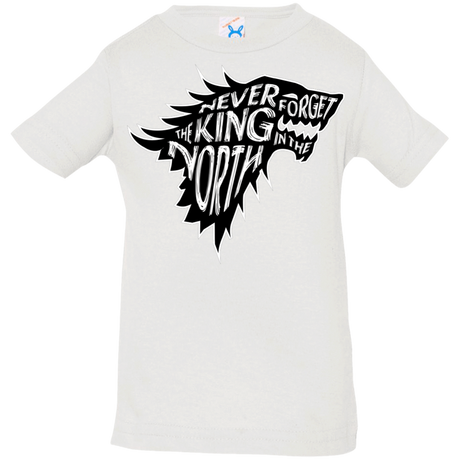 T-Shirts White / 6 Months Never Forget The King In The North Infant Premium T-Shirt