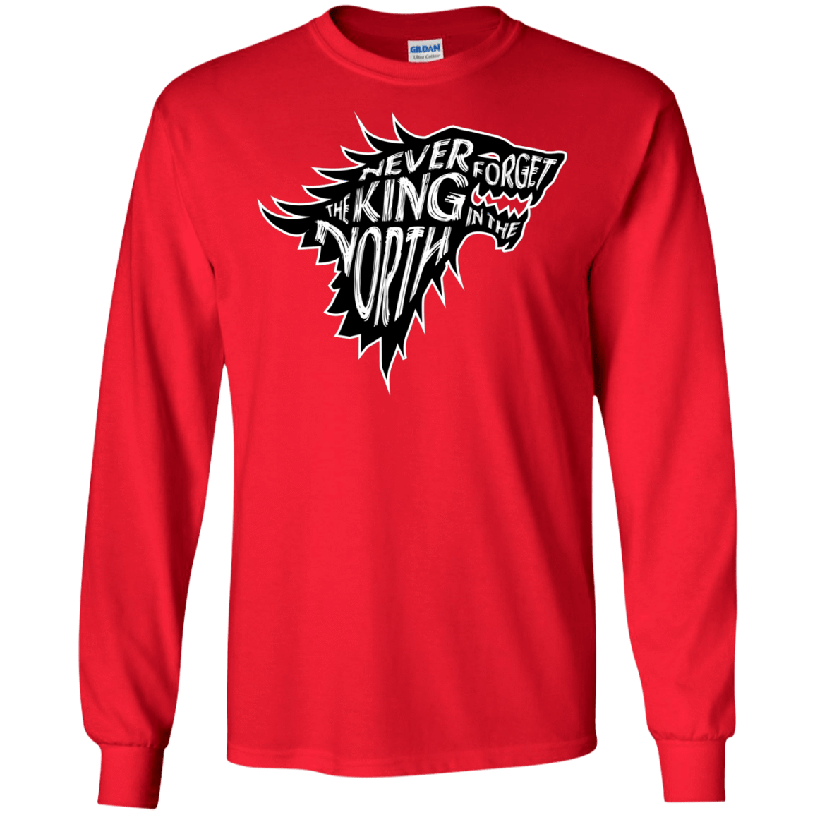 T-Shirts Red / S Never Forget The King In The North Men's Long Sleeve T-Shirt