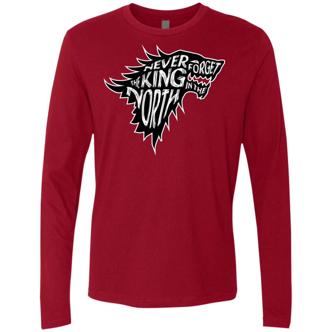 T-Shirts Cardinal / S Never Forget The King In The North Men's Premium Long Sleeve