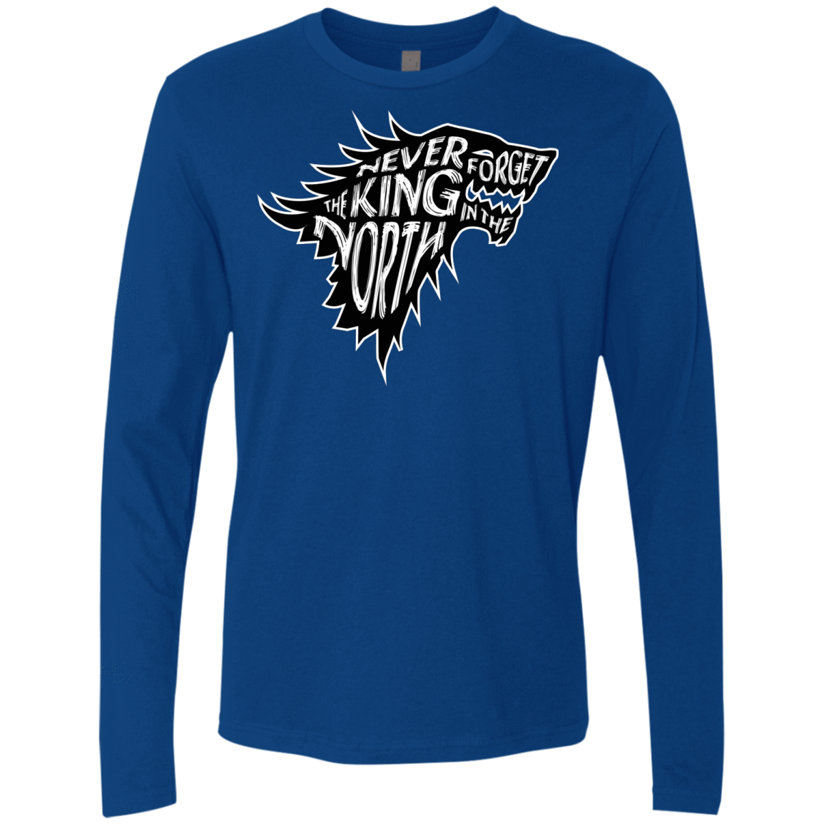 T-Shirts Royal / S Never Forget The King In The North Men's Premium Long Sleeve