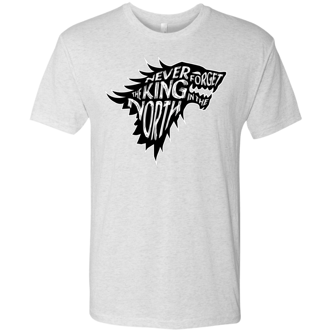 T-Shirts Heather White / S Never Forget The King In The North Men's Triblend T-Shirt