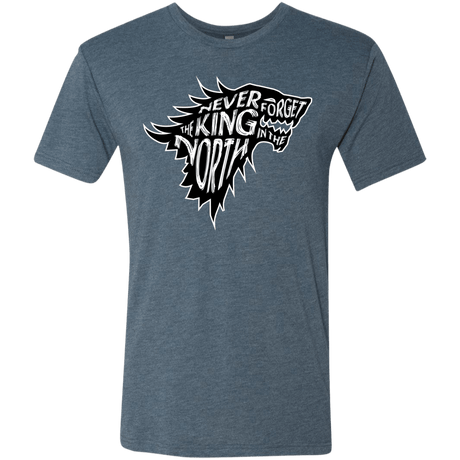 T-Shirts Indigo / S Never Forget The King In The North Men's Triblend T-Shirt