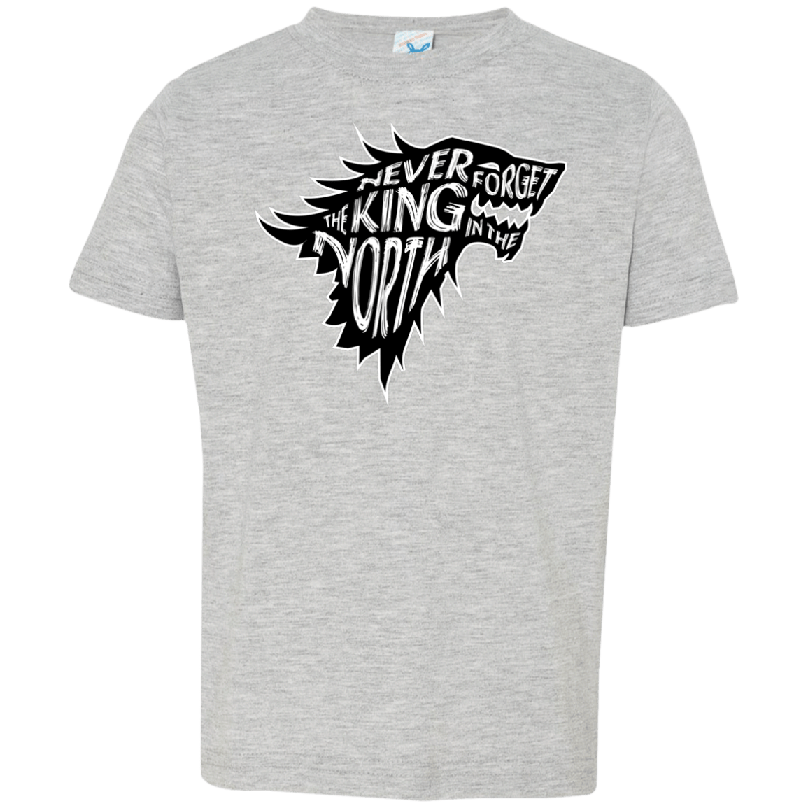 T-Shirts Heather Grey / 2T Never Forget The King In The North Toddler Premium T-Shirt