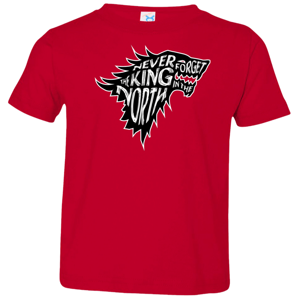 T-Shirts Red / 2T Never Forget The King In The North Toddler Premium T-Shirt