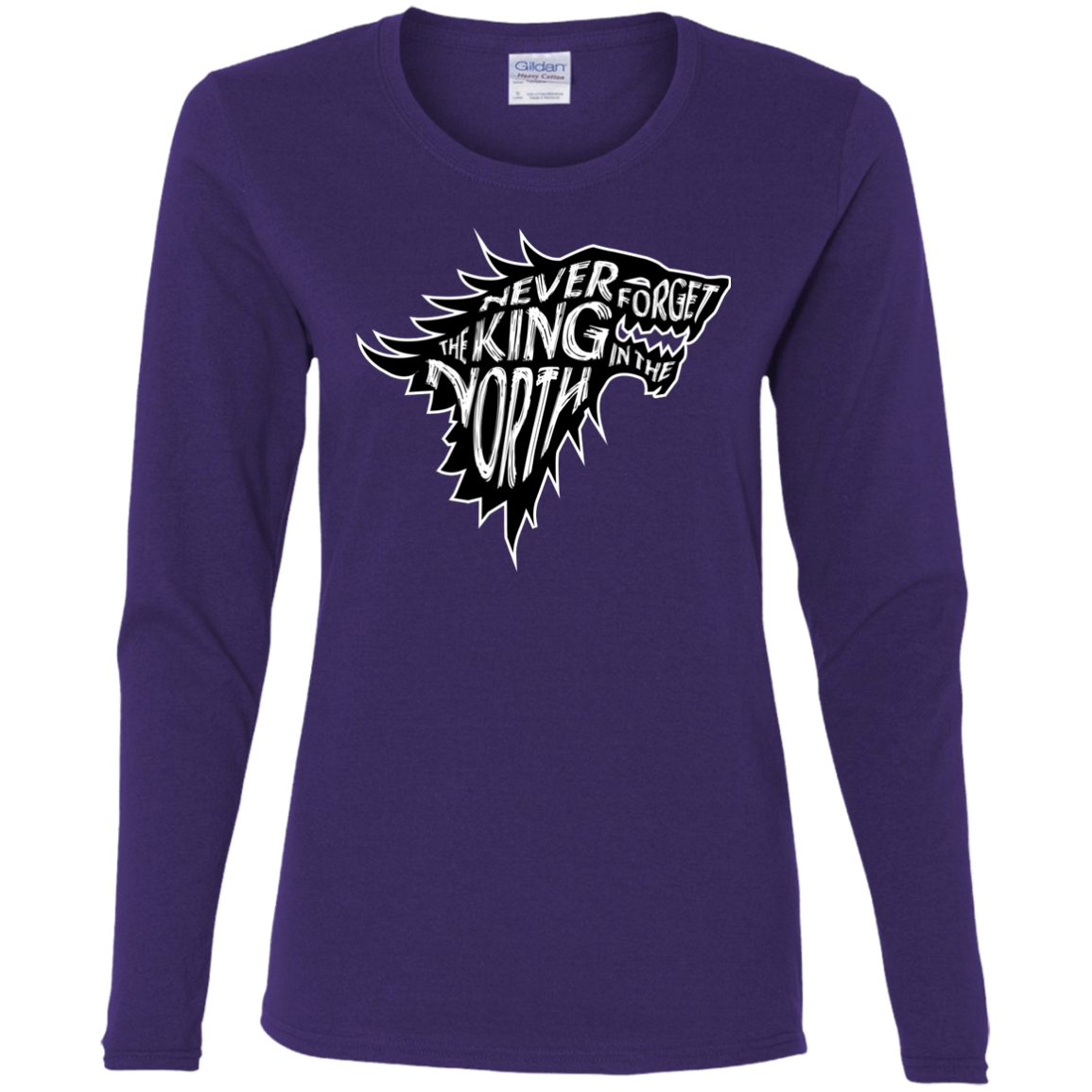 T-Shirts Purple / S Never Forget The King In The North Women's Long Sleeve T-Shirt