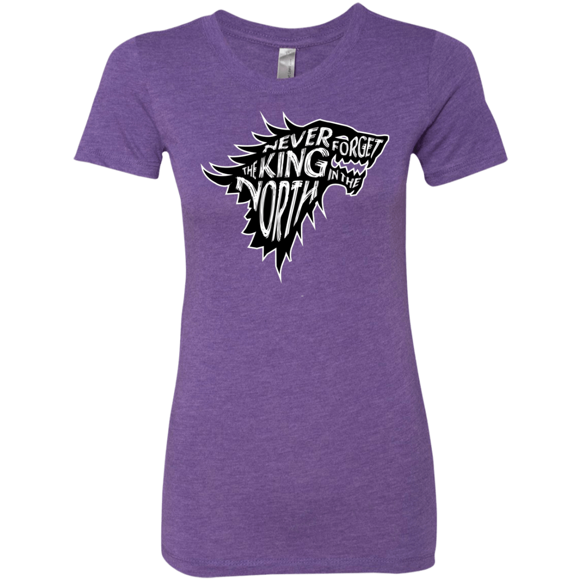 T-Shirts Purple Rush / S Never Forget The King In The North Women's Triblend T-Shirt
