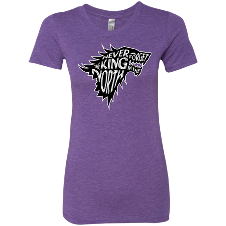 T-Shirts Purple Rush / S Never Forget The King In The North Women's Triblend T-Shirt