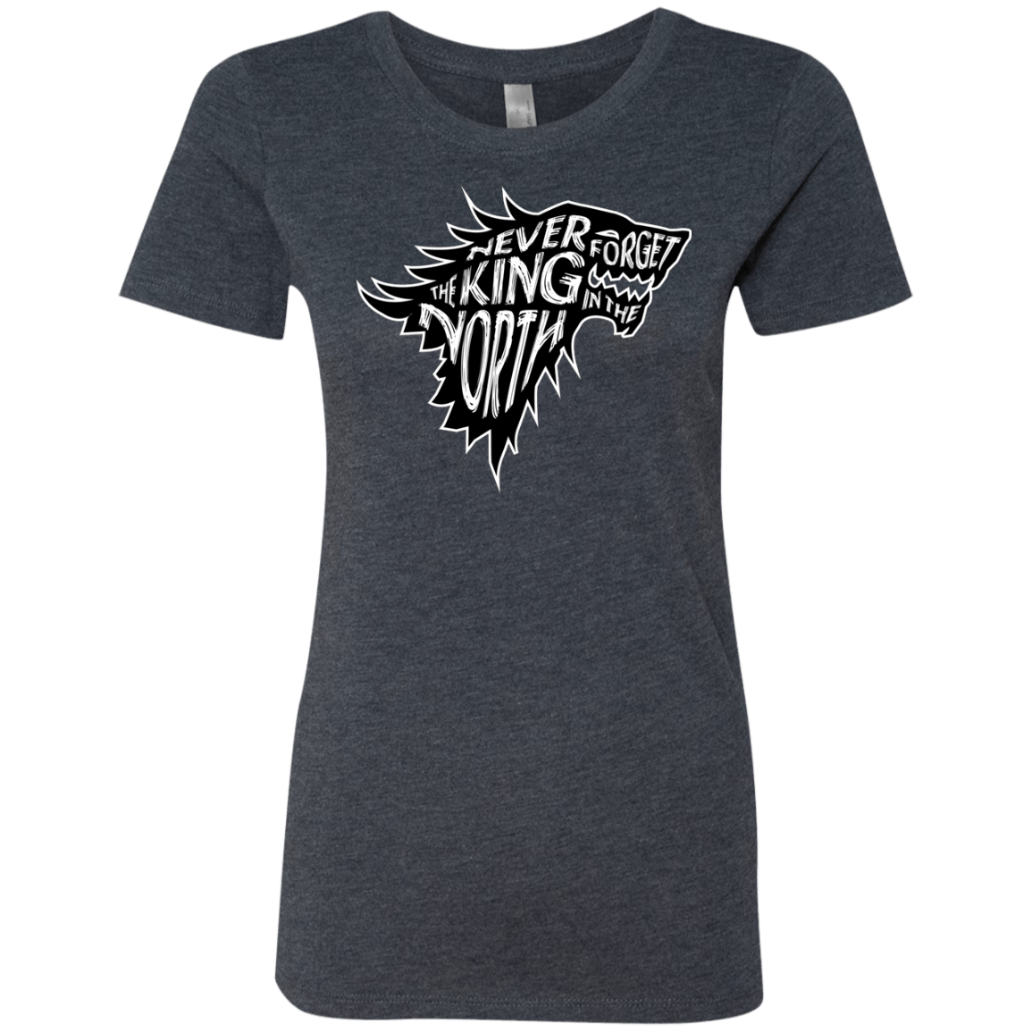 T-Shirts Vintage Navy / S Never Forget The King In The North Women's Triblend T-Shirt