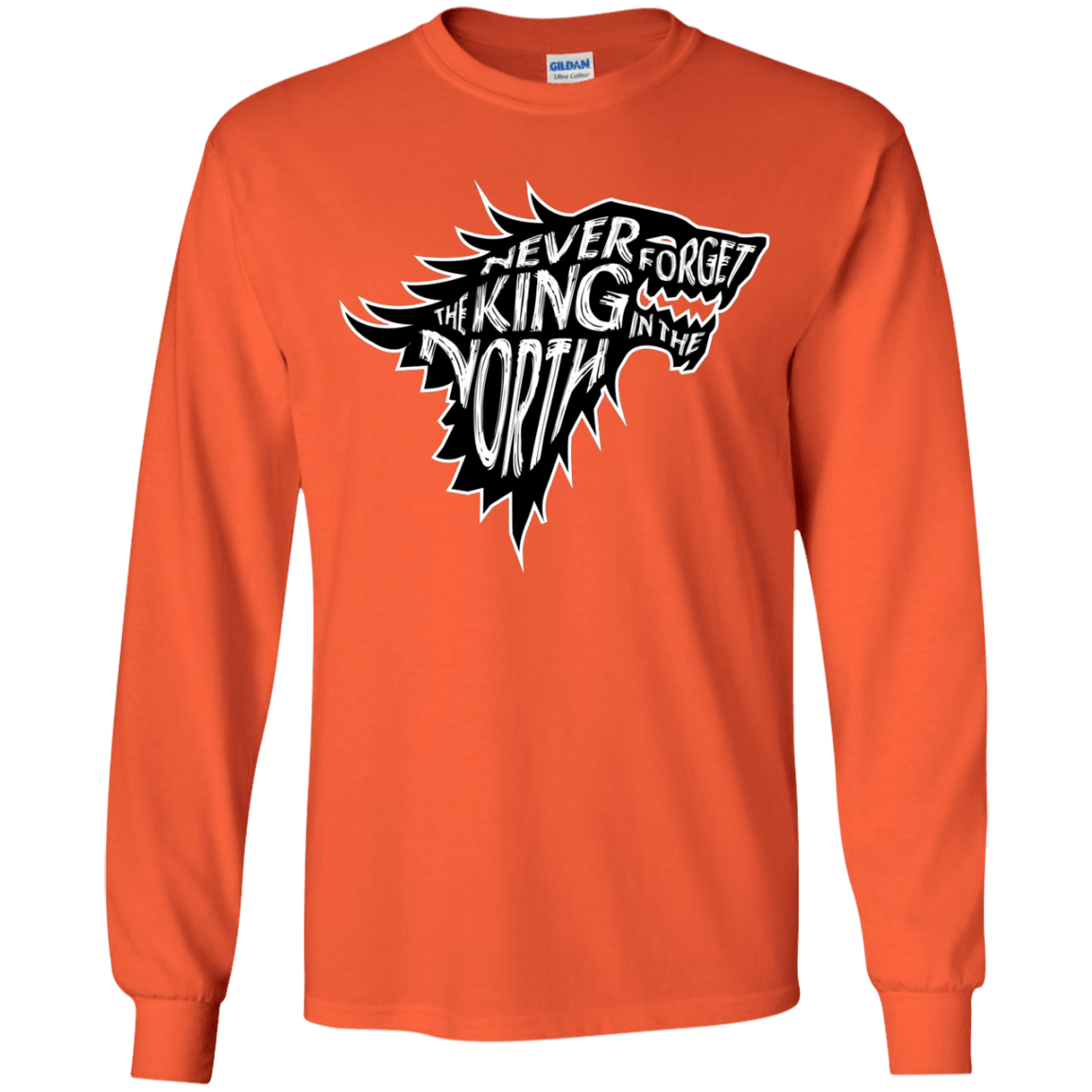 T-Shirts Orange / YS Never Forget The King In The North Youth Long Sleeve T-Shirt