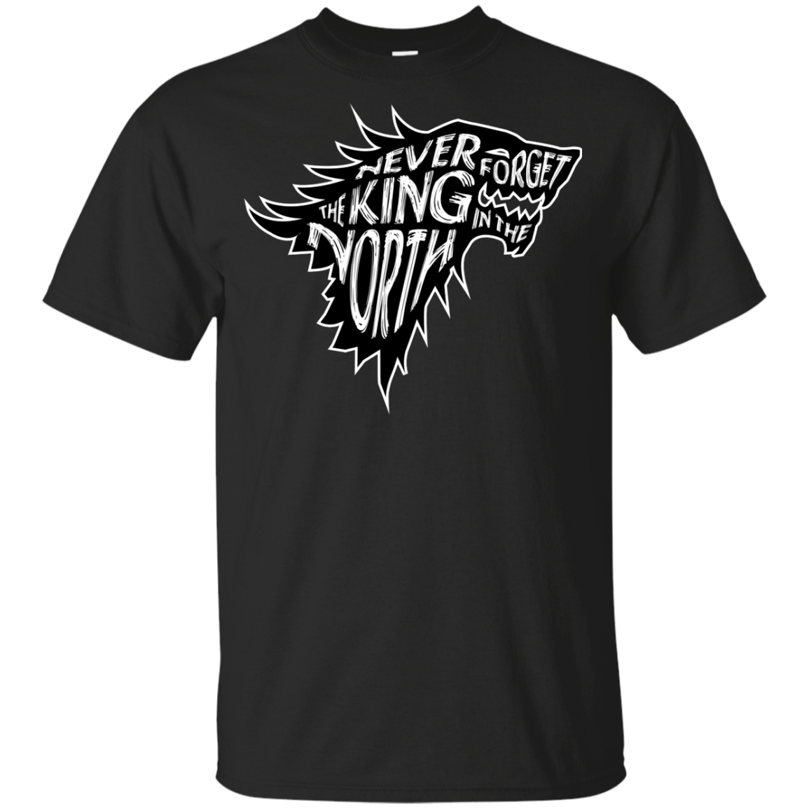 T-Shirts Black / YXS Never Forget The King In The North Youth T-Shirt