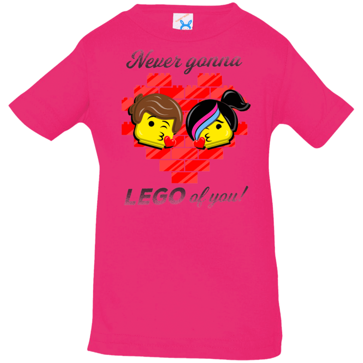 T-Shirts Hot Pink / 6 Months Never LEGO of You Infant Premium T-Shirt
