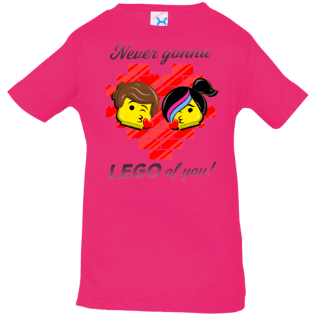 T-Shirts Hot Pink / 6 Months Never LEGO of You Infant Premium T-Shirt