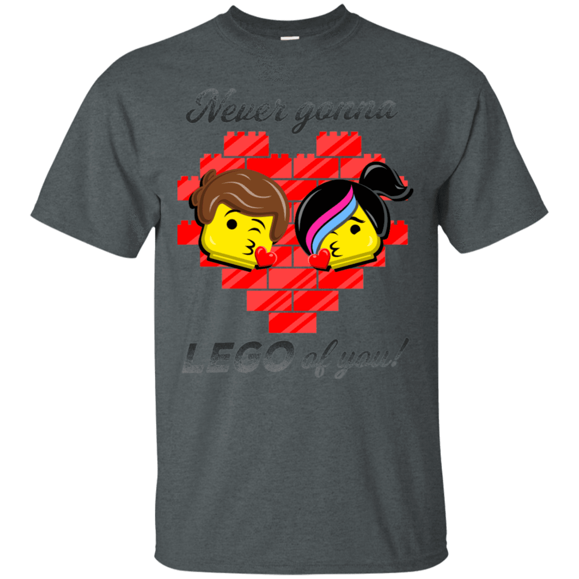 T-Shirts Dark Heather / S Never LEGO of You T-Shirt