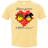 T-Shirts Butter / 2T Never LEGO of You Toddler Premium T-Shirt