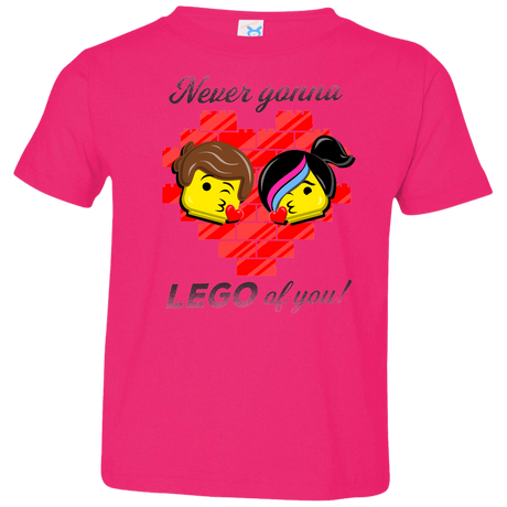 T-Shirts Hot Pink / 2T Never LEGO of You Toddler Premium T-Shirt
