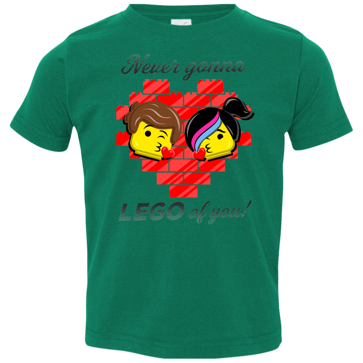 T-Shirts Kelly / 2T Never LEGO of You Toddler Premium T-Shirt