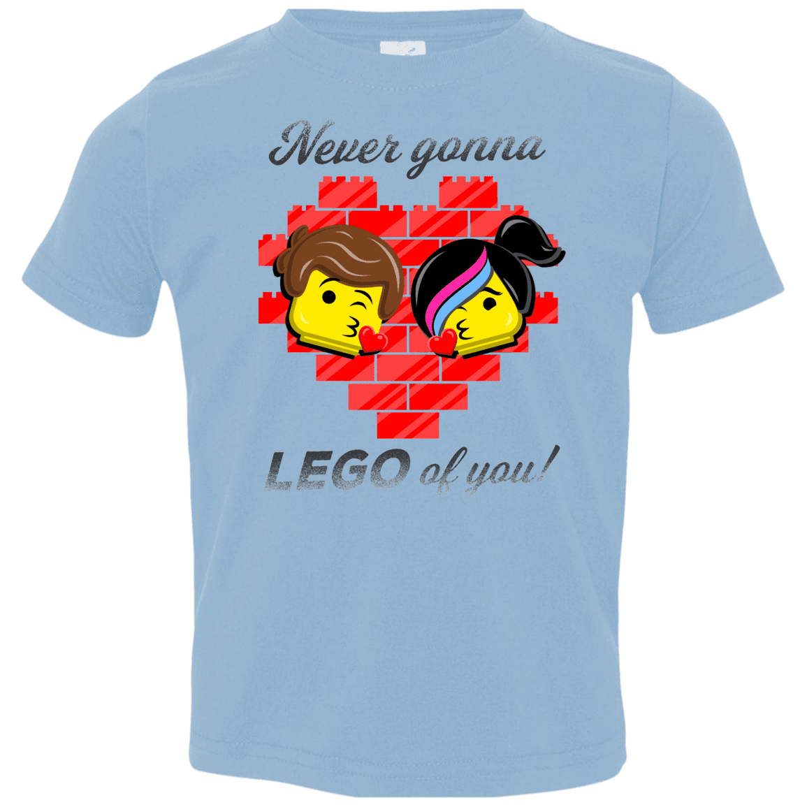 T-Shirts Light Blue / 2T Never LEGO of You Toddler Premium T-Shirt