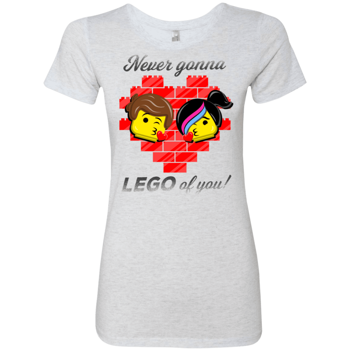 T-Shirts Heather White / S Never LEGO of You Women's Triblend T-Shirt