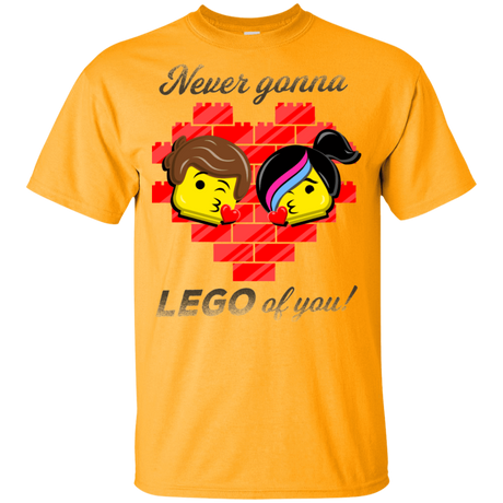 T-Shirts Gold / YXS Never LEGO of You Youth T-Shirt