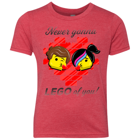 T-Shirts Vintage Red / YXS Never LEGO of You Youth Triblend T-Shirt