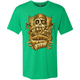 T-Shirts Envy / Small Never Say Die Men's Triblend T-Shirt