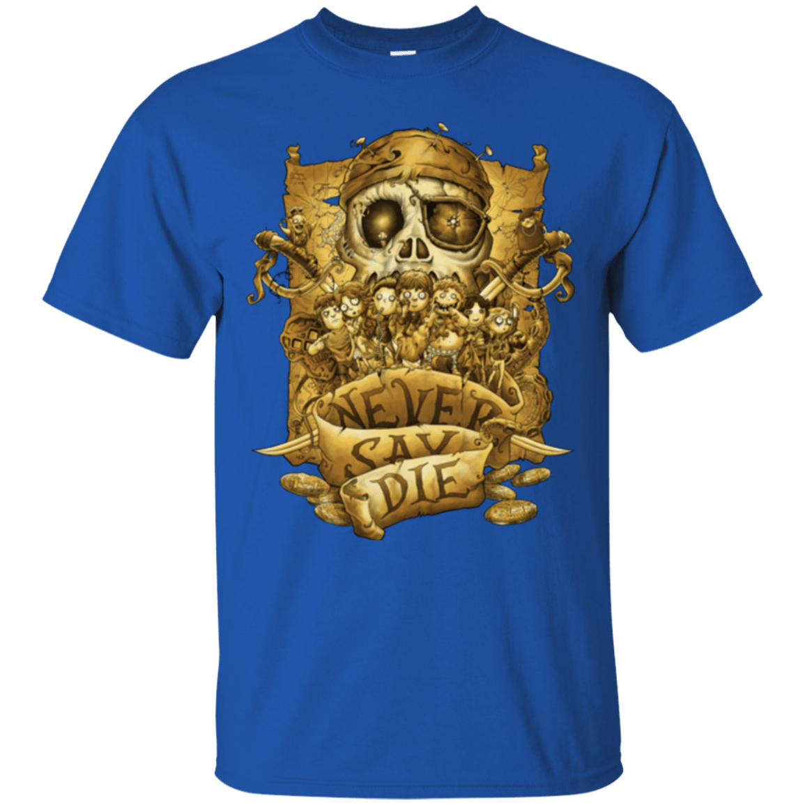 T-Shirts Royal / Small Never Say Die T-Shirt