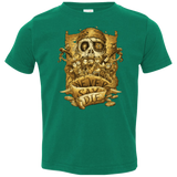 T-Shirts Kelly / 2T Never Say Die Toddler Premium T-Shirt