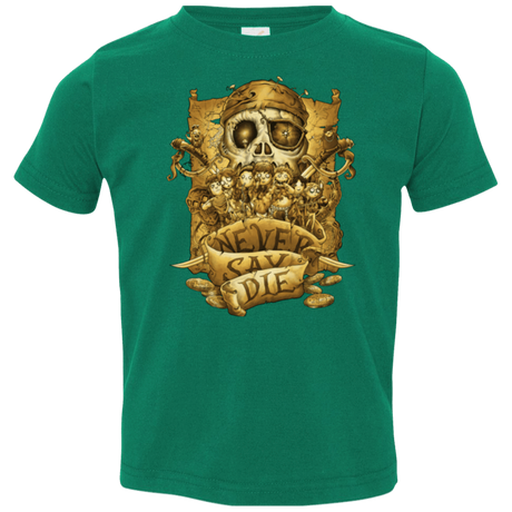 T-Shirts Kelly / 2T Never Say Die Toddler Premium T-Shirt