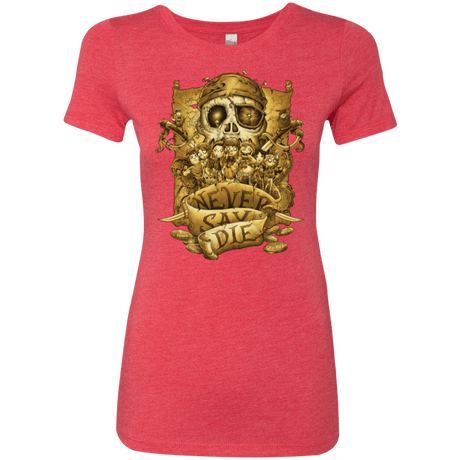 T-Shirts Vintage Red / Small Never Say Die Women's Triblend T-Shirt
