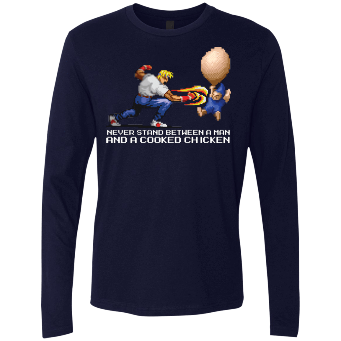 T-Shirts Midnight Navy / Small Never Stand Between A Man And A Cooked Chicken Men's Premium Long Sleeve
