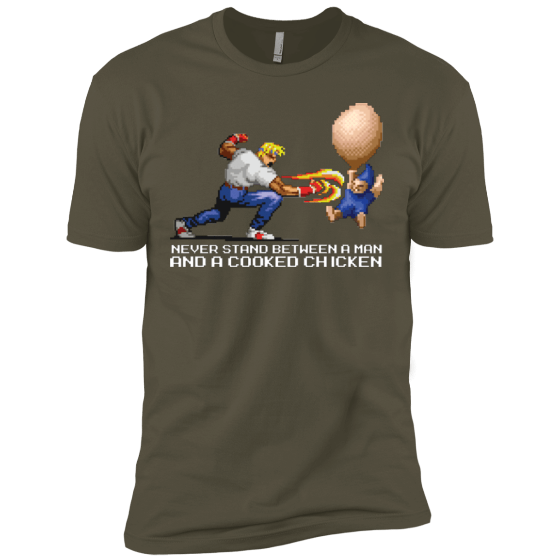T-Shirts Military Green / X-Small Never Stand Between A Man And A Cooked Chicken Men's Premium T-Shirt