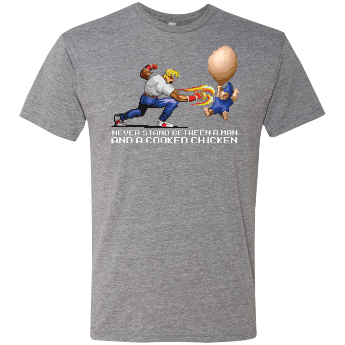 T-Shirts Premium Heather / Small Never Stand Between A Man And A Cooked Chicken Men's Triblend T-Shirt