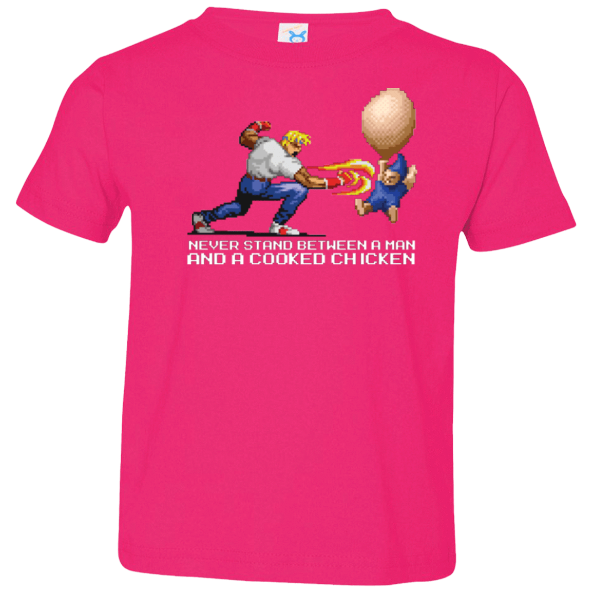 T-Shirts Hot Pink / 2T Never Stand Between A Man And A Cooked Chicken Toddler Premium T-Shirt