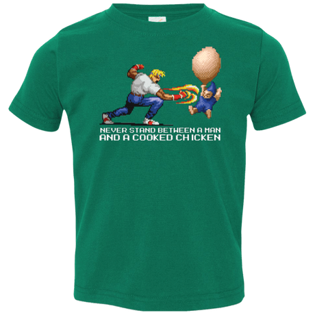 T-Shirts Kelly / 2T Never Stand Between A Man And A Cooked Chicken Toddler Premium T-Shirt