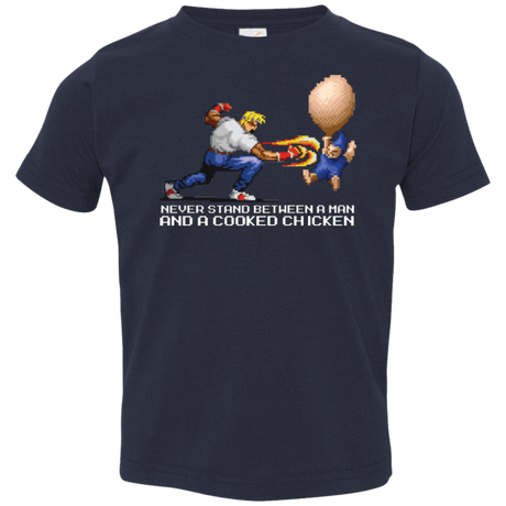 T-Shirts Navy / 2T Never Stand Between A Man And A Cooked Chicken Toddler Premium T-Shirt