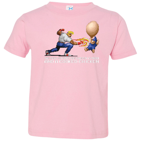 T-Shirts Pink / 2T Never Stand Between A Man And A Cooked Chicken Toddler Premium T-Shirt