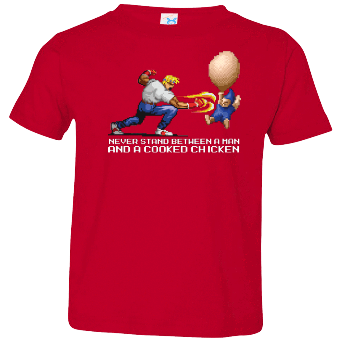 T-Shirts Red / 2T Never Stand Between A Man And A Cooked Chicken Toddler Premium T-Shirt