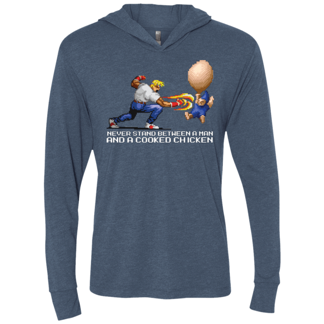 T-Shirts Indigo / X-Small Never Stand Between A Man And A Cooked Chicken Triblend Long Sleeve Hoodie Tee