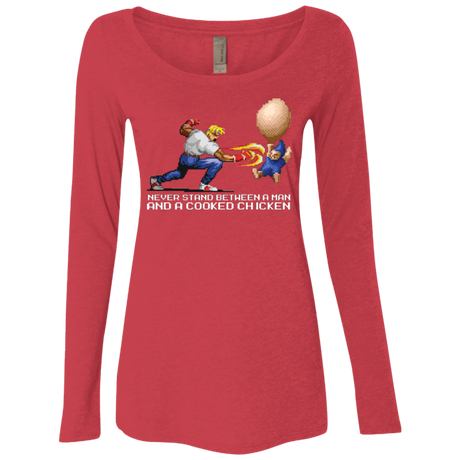 T-Shirts Vintage Red / Small Never Stand Between A Man And A Cooked Chicken Women's Triblend Long Sleeve Shirt